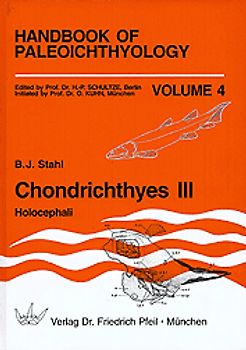 Handbook of Paleoichthyology / Chondrichthyes III Holocephali