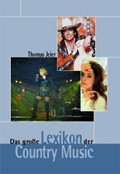 Das große Lexikon der Country Music