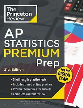 Princeton Review AP Statistics Premium Prep, 21st Edition