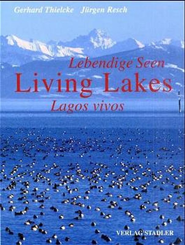 Lebendige Seen /Living Lakes /Lagos vivos. Dt. /Engl. /Span.
