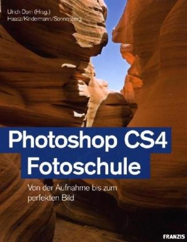 Photoshop CS4/Fotoschule