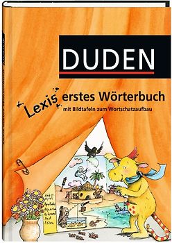 Lexis erstes Wörterbuch - Mit Bildtafeln zum Wortschatzaufbau