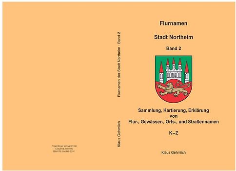 Flurnamen Stadt Northeim Band 2
