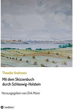 Mit dem Skizzenbuch durch Schleswig-Holstein