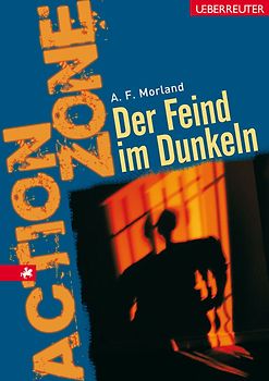 Der Feind im Dunkeln