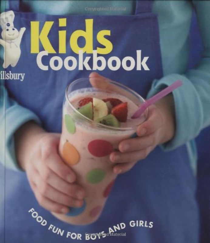 Pillsbury Kids Cookbook: Food Fun for Boys and Girls