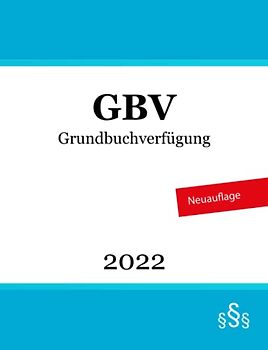 Grundbuchverfügung: GBV