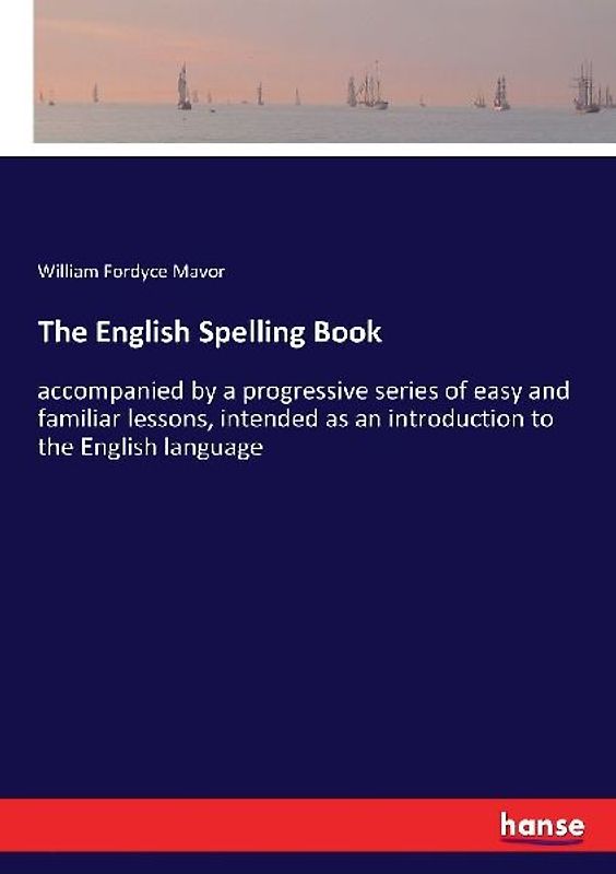 The English Spelling Book