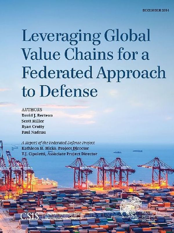 Leveraging Global Value Chains for a Federated Approach to Defense