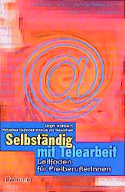 Selbständig mit Telearbeit
