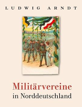 Militärvereine in Norddeutschland