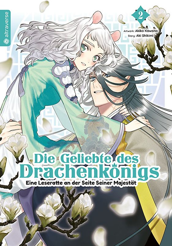 Die Geliebte des Drachenkönigs - Eine Leseratte an der Seite Seiner Majestät 02