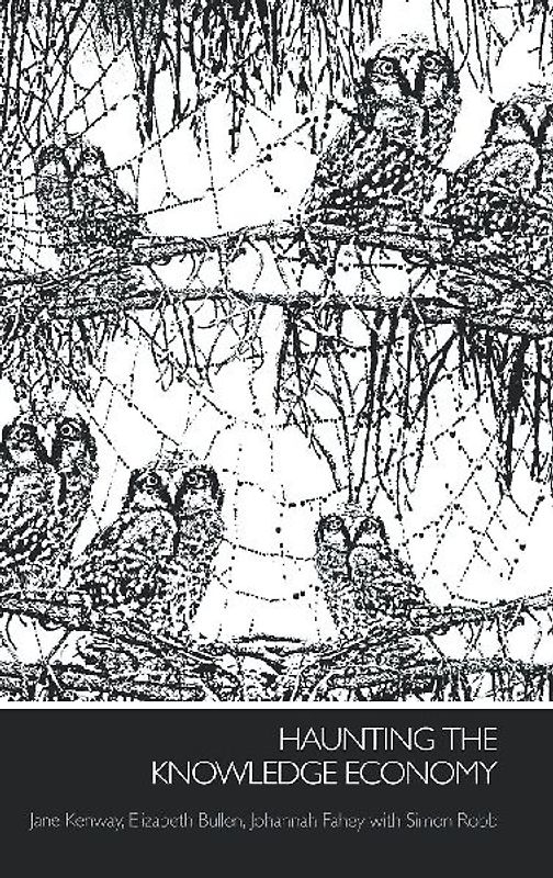 Haunting the Knowledge Economy