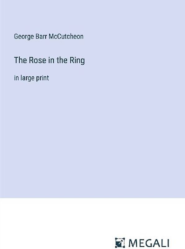 The Rose in the Ring