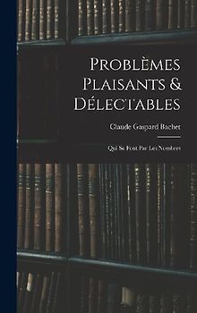 Problèmes Plaisants & Délectables
