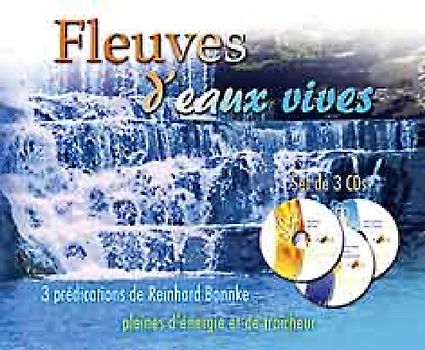 Fleuves d'eaux vives