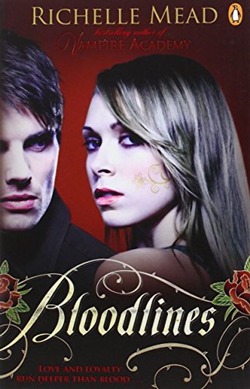 Bloodlines - Richelle Mead