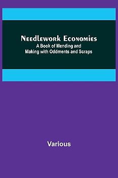 Needlework Economies