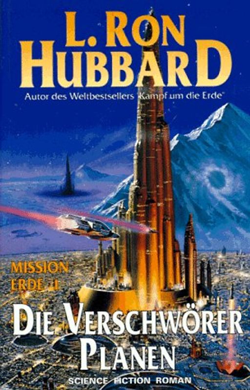 Mission Erde. Science Fiction Roman / Die Verschwörer planen