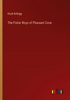 The Fisher Boys of Pleasant Cove