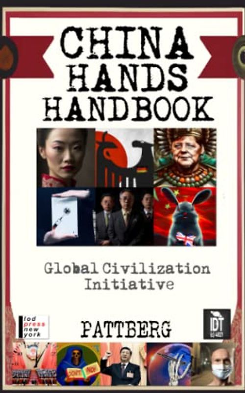 China Hands Handbook: Global Civilization Initiative