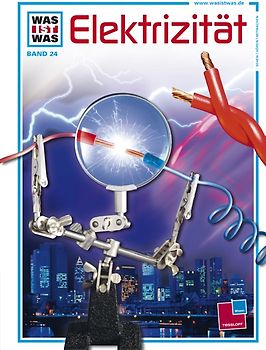 Was ist was, Band 024: Elektrizität