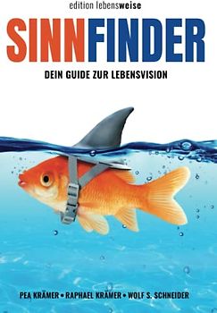 Sinnfinder: Dein Guide zur Lebensvision