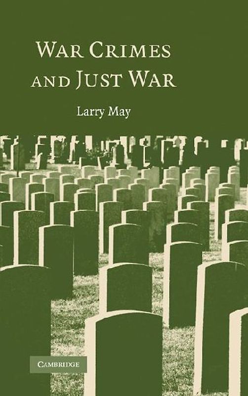 War Crimes and Just War
