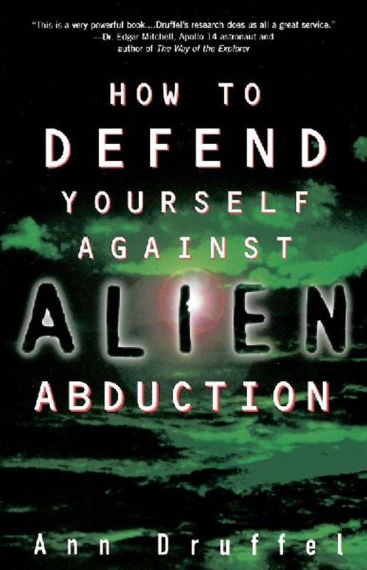 How to Defend Yourself Against Alien Abduction