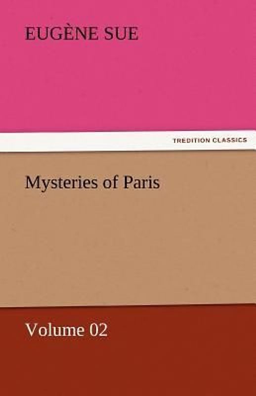 Mysteries of Paris - Volume 02