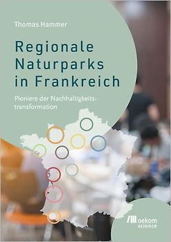 Regionale Naturparks in Frankreich