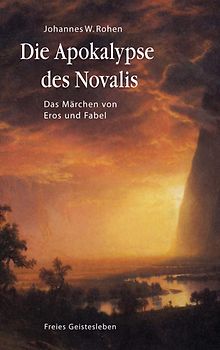Die Apokalypse des Novalis
