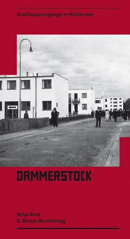 Stadtspaziergänge in Karlsruhe - Dammerstock