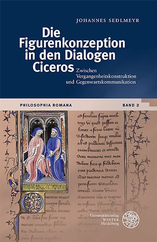 Die Figurenkonzeption in den Dialogen Ciceros