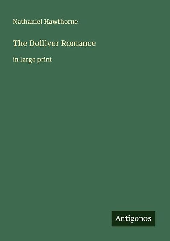 The Dolliver Romance