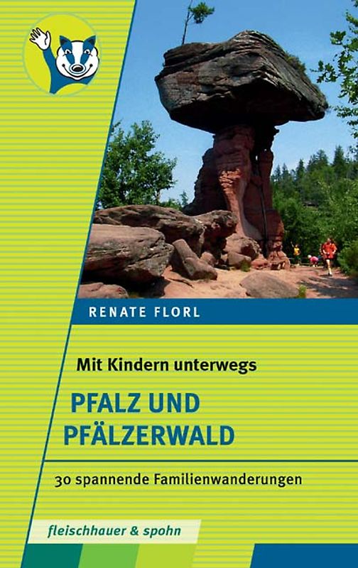 Mit Kinder unterwegs – Pfalz und Pfälzerwald