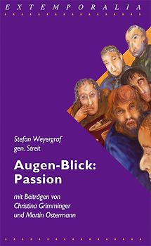 Augen-Blick: Passion