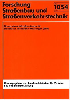 Einsatz eines Mikrofon-Arrays für Statistische Vorbeifahrt-Messungen (SPB)
