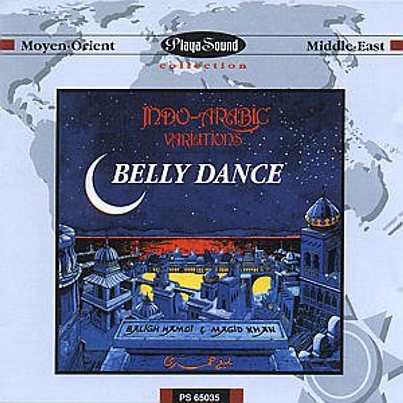 Baligh Hamdi - Belly Dance: Indo-Arabic Variations