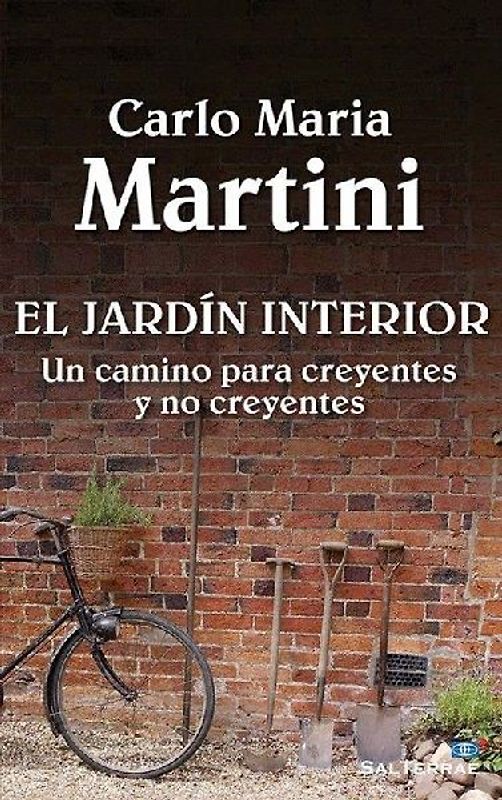 El jardín interior : un camino para creyentes y no creyentes