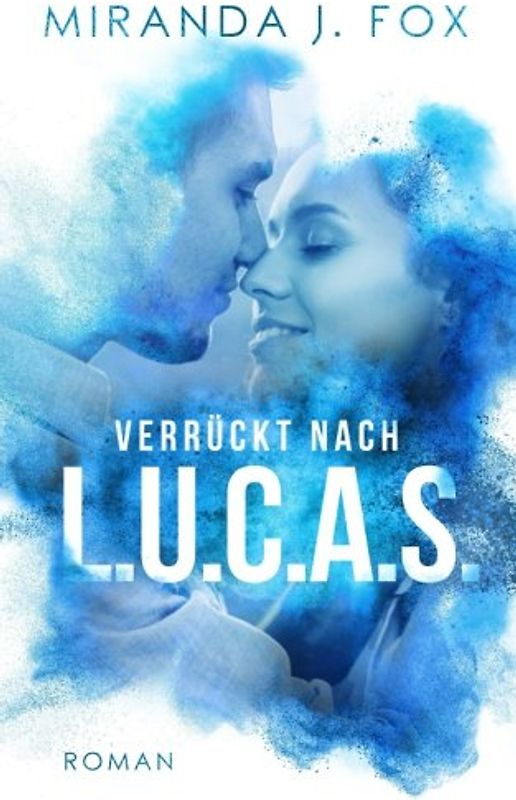 Verrückt nach L.U.C.A.S.