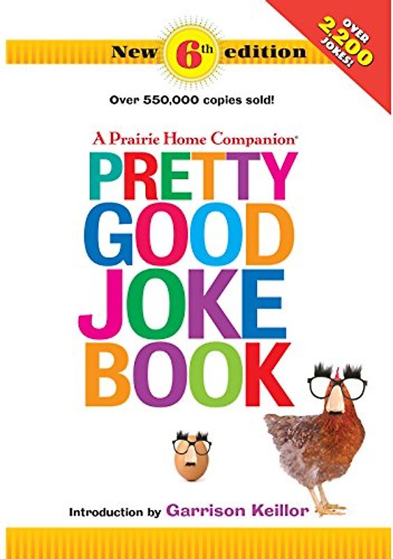A Prairie Home Companion Pretty Good Joke Book 6th Edition