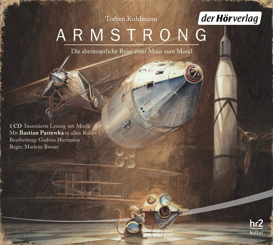 Armstrong. Die abenteuerliche Reise einer Maus zum Mond