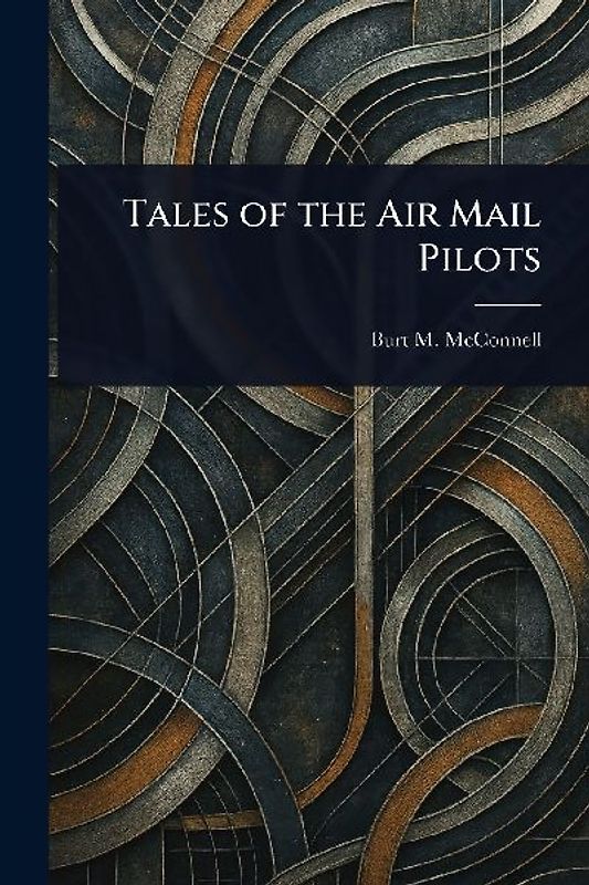 Tales of the Air Mail Pilots