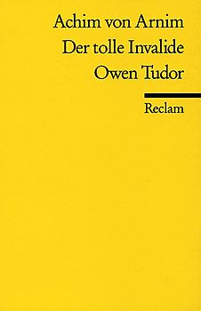 Der tolle Invalide. Owen Tudor