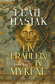 Ein Fräulein in Mykene