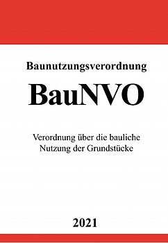 Baunutzungsverordnung (BauNVO)