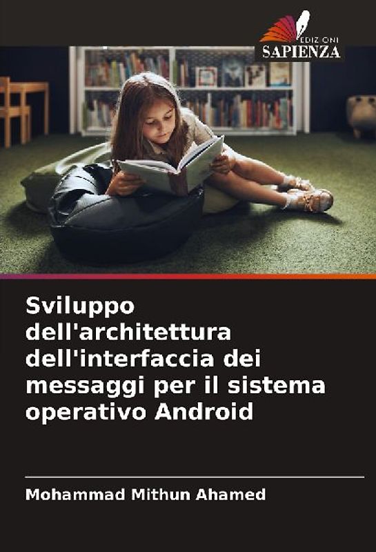 Sviluppo dell'architettura dell'interfaccia dei messaggi per il sistema operativo Android