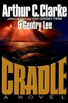 Cradle - Clarke, Arthur C.