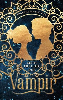 Mein Freund, der Vampir